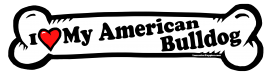 I love my American Bulldog Dog Bone Sticker Free Shipping