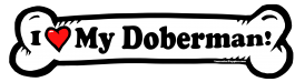 I love my Doberman Dog Bone Sticker Free Shipping